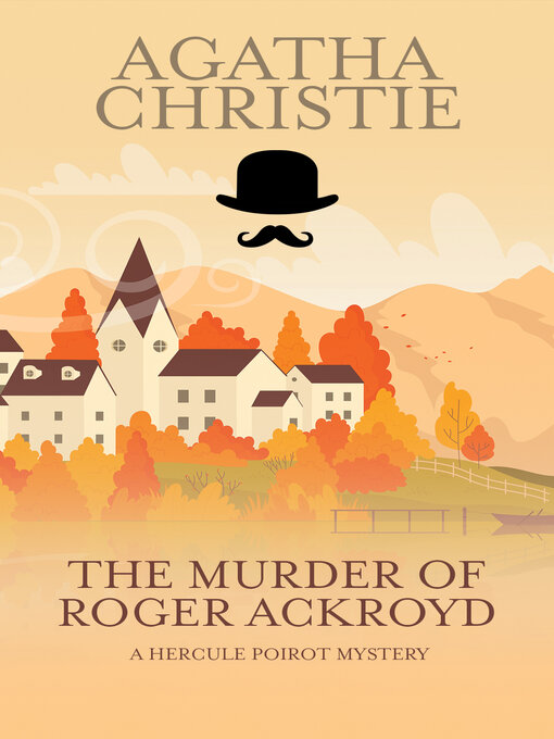 Title details for The Murder of Roger Ackroyd by Agatha Christie - Available